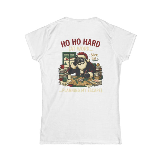 Color: White | Ho Ho Hard At Work Women's Tee