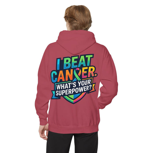 Color: Crimson | I Beat Cancer - What is Your Superpower Garment-Dyed Hoodie