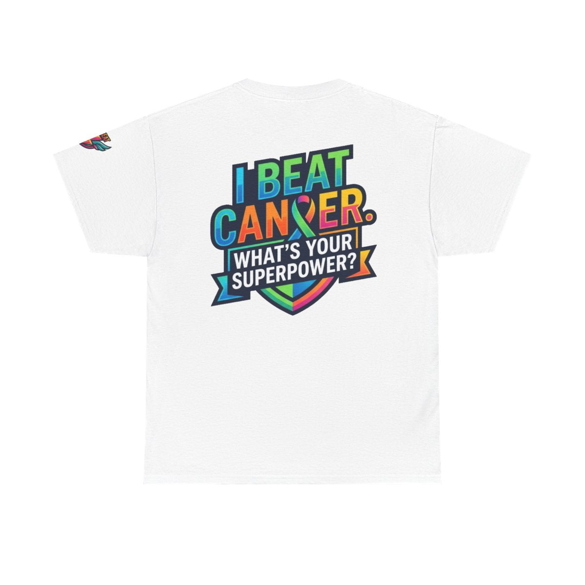 Color: White | I Beat Cancer - What is Your Superpower Premium Graphic Tee