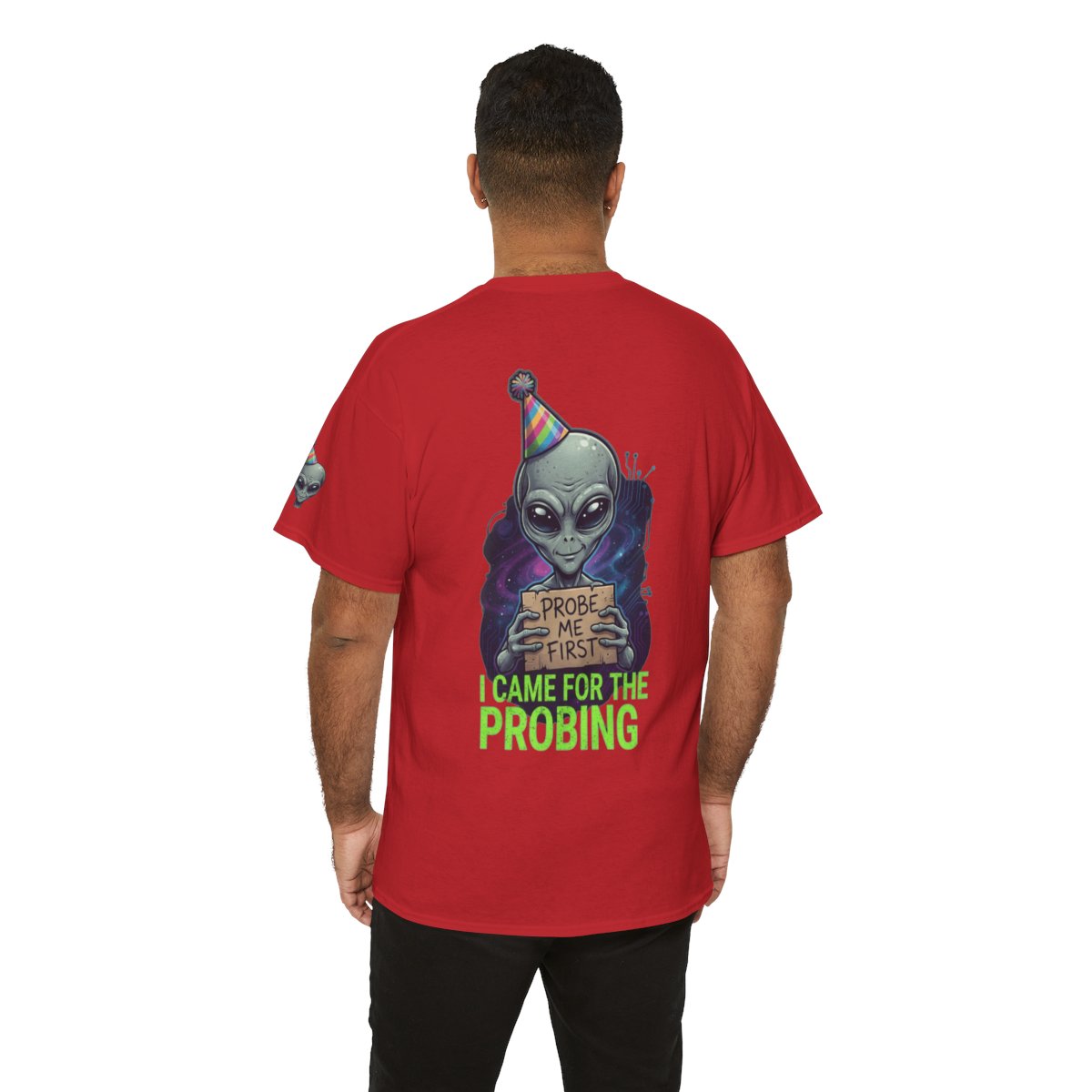 Color: Red | I Came For the Probing Premium Graphic Tee
