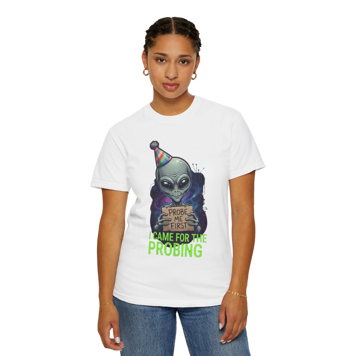 Color: White | I Came For the Probing Unisex Garment-Dyed Tee