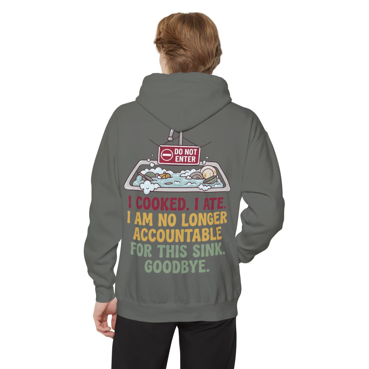 Color: Grey | I Cooked I Ate Garment-Dyed Hoodie