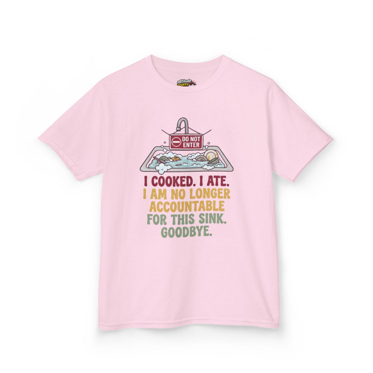 Color: Light Pink | I Cooked I Ate Kids Tee
