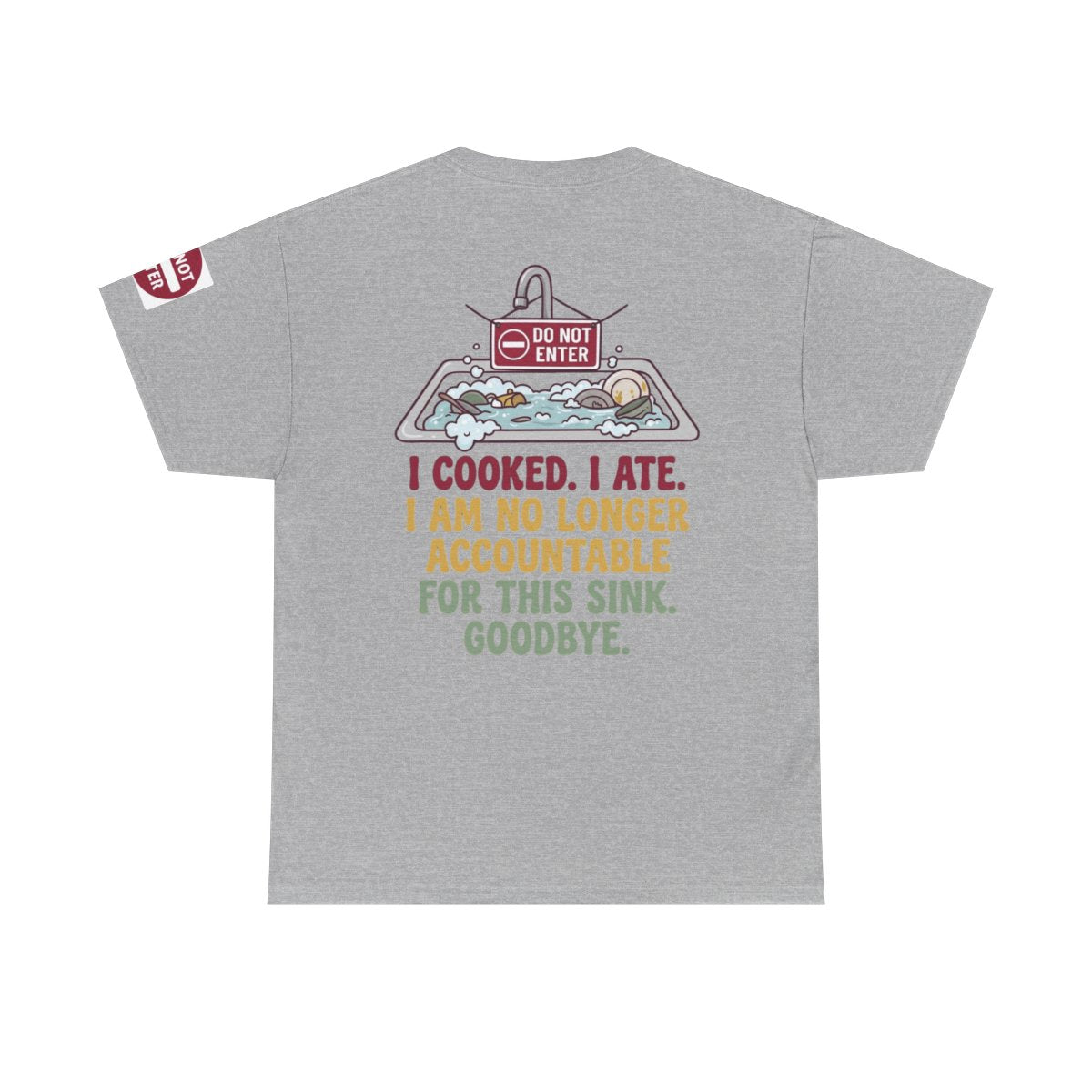 Color: Sport Grey | I Cooked I Ate Premium Graphic Tee