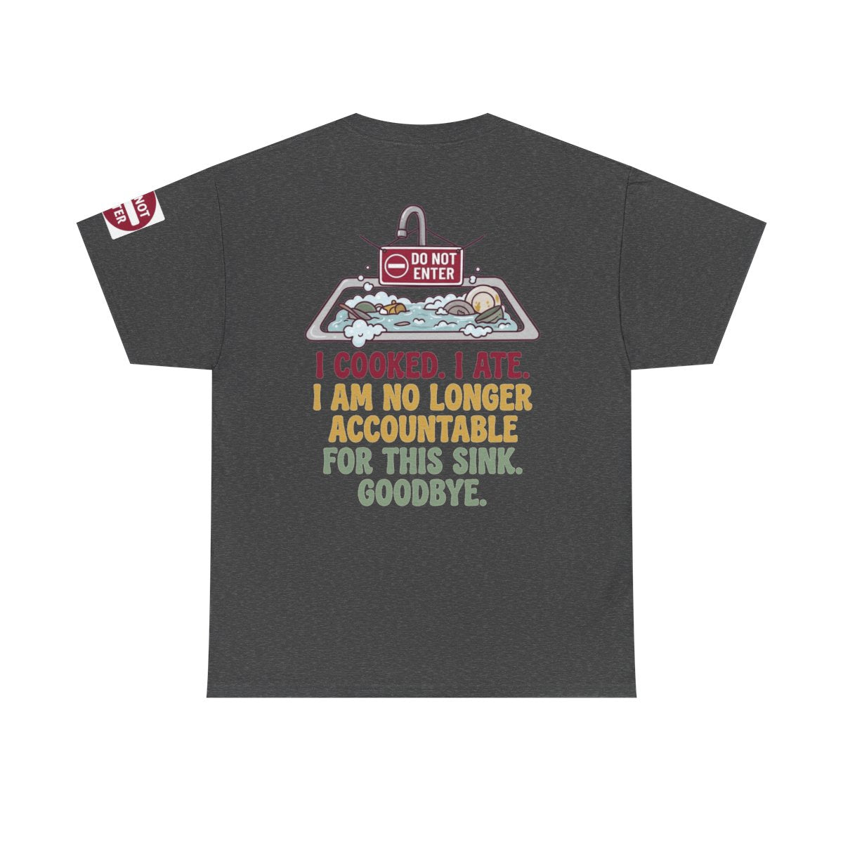 Color: Dark Heather | I Cooked I Ate Premium Graphic Tee