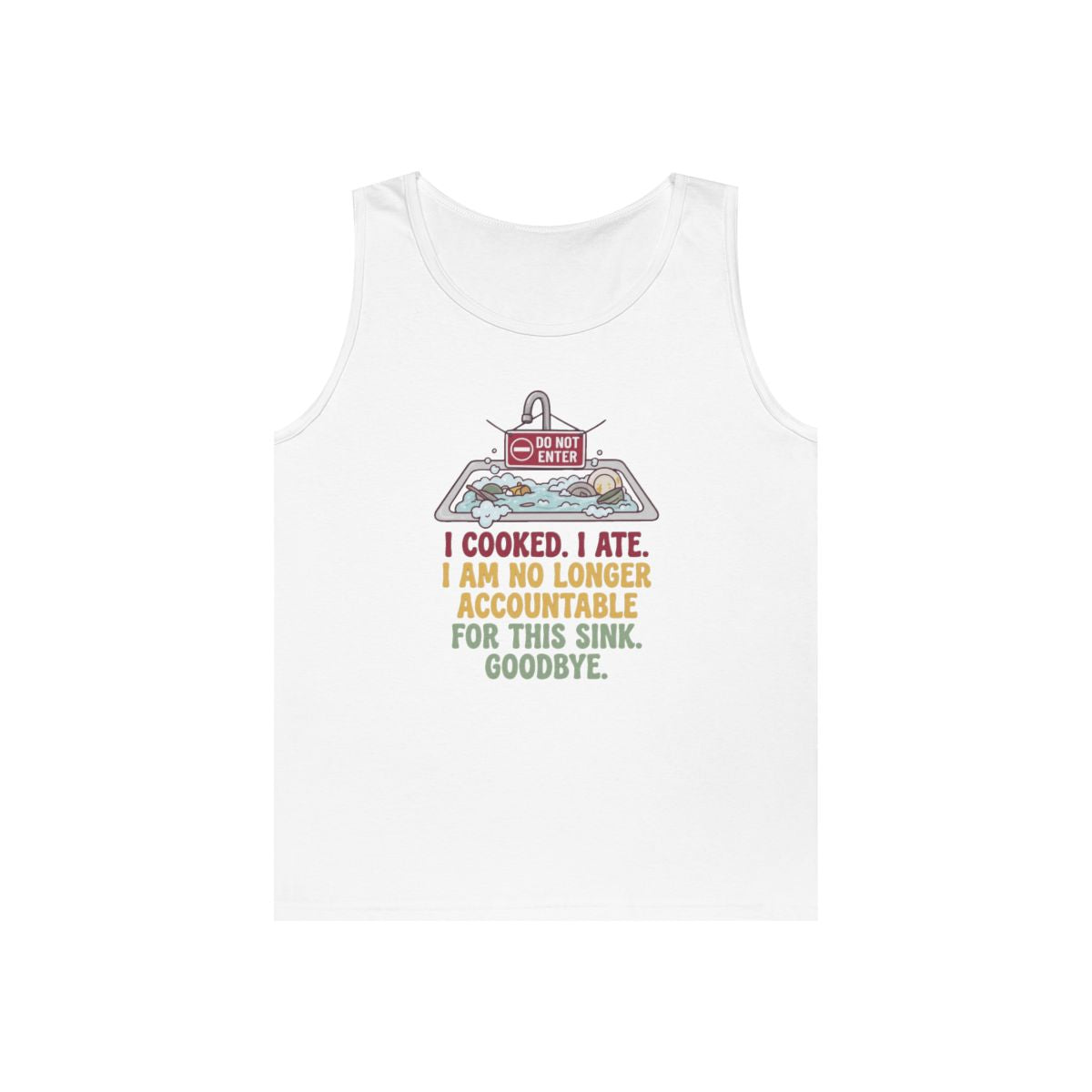 Color: White | I Cooked I Ate Tank Top