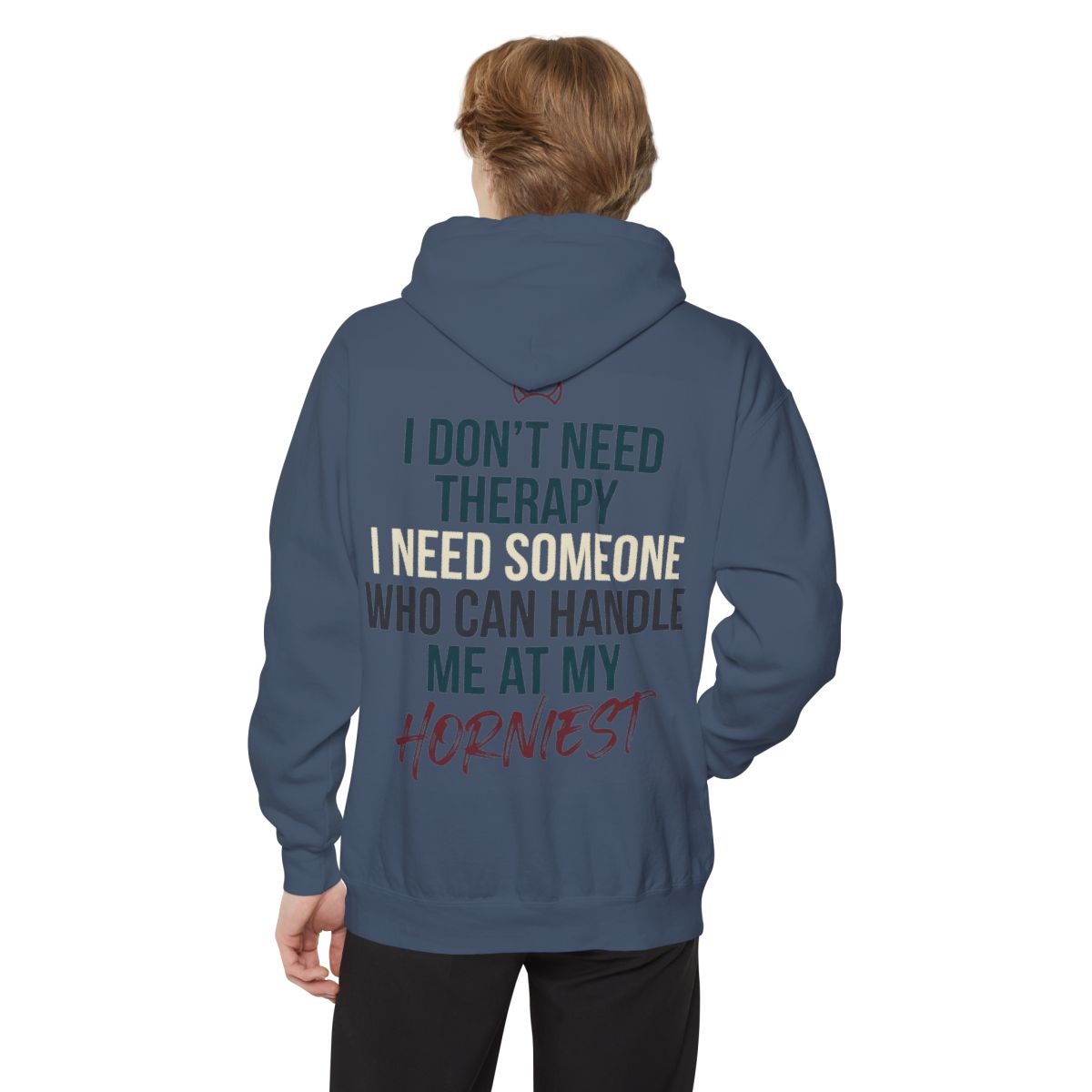 Color: Denim | I Don't Need Therapy Garment-Dyed Hoodie