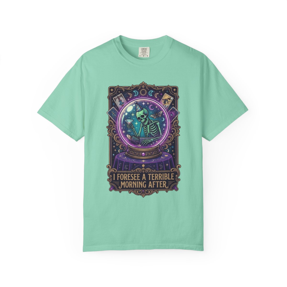 Color: Island Reef | I Foresee A Terrible Morning After Unisex Garment-Dyed Tee