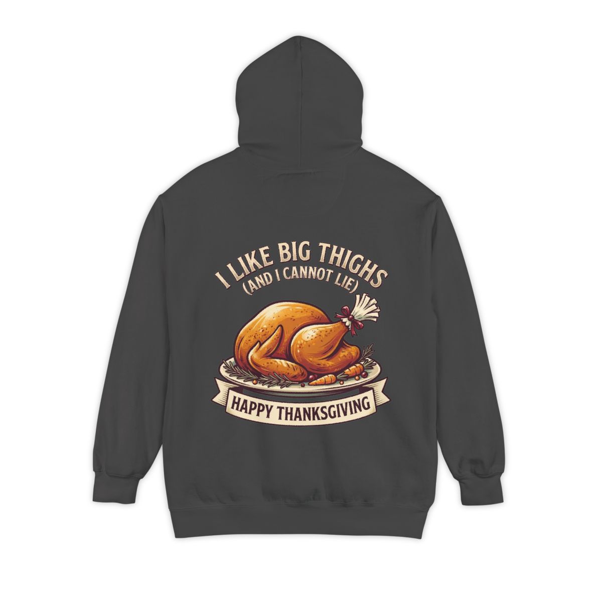 Color: Pepper | I Like Big Thighs Garment-Dyed Hoodie