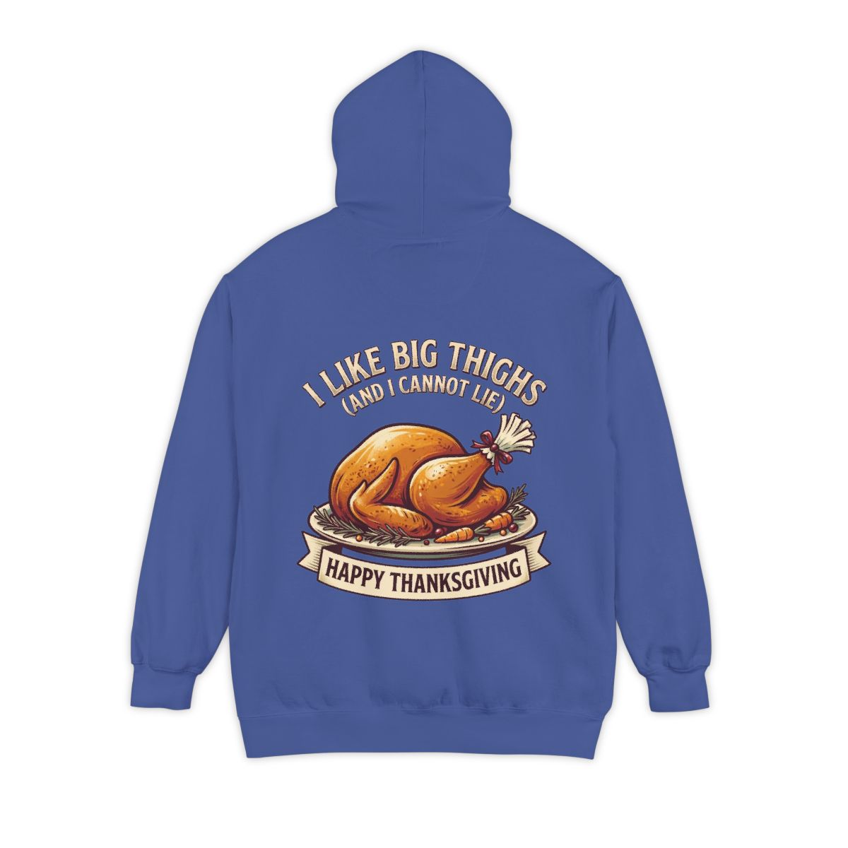 Color: Flo Blue | I Like Big Thighs Garment-Dyed Hoodie