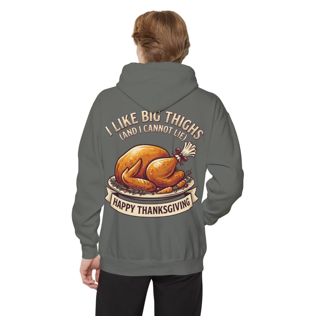 Color: Grey | I Like Big Thighs Garment-Dyed Hoodie