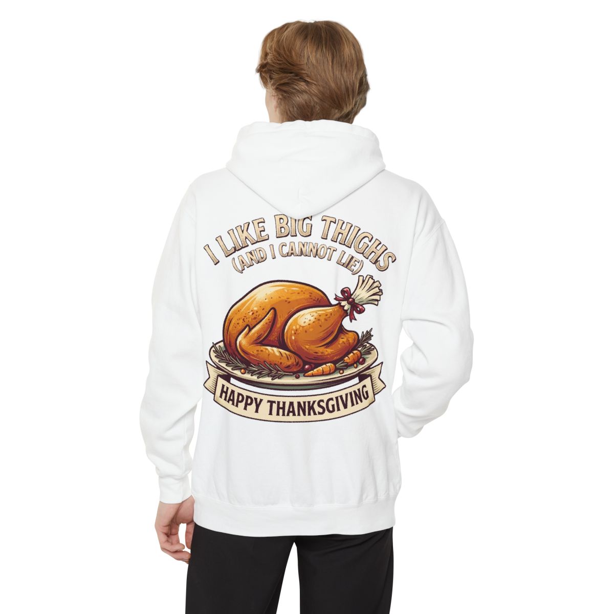 Color: White | I Like Big Thighs Garment-Dyed Hoodie