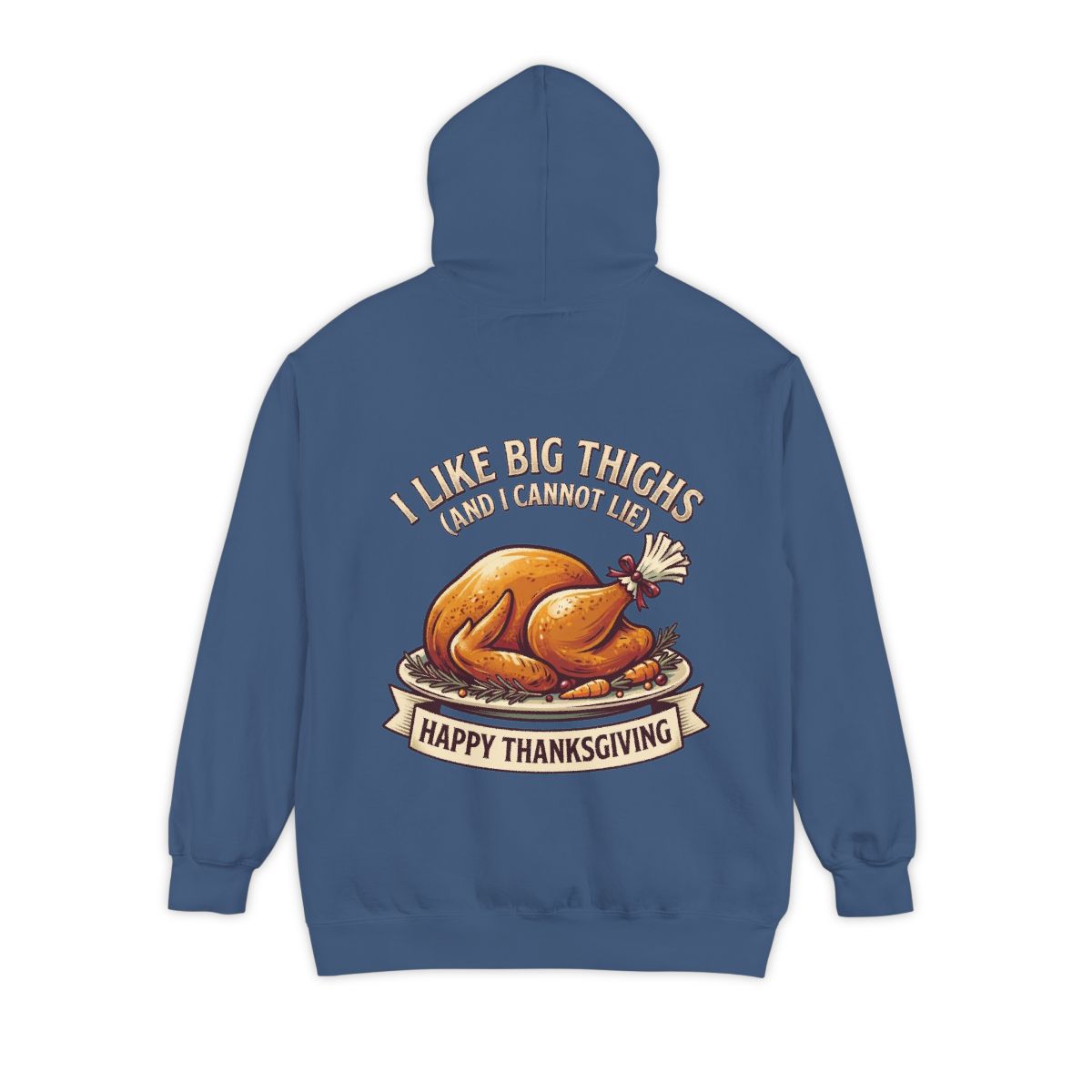 Color: True Navy | I Like Big Thighs Garment-Dyed Hoodie