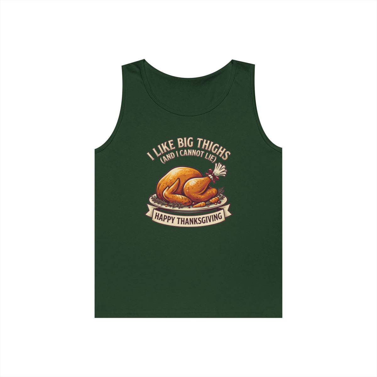 Color: Forest Green | I Like Big Thighs Tank Top