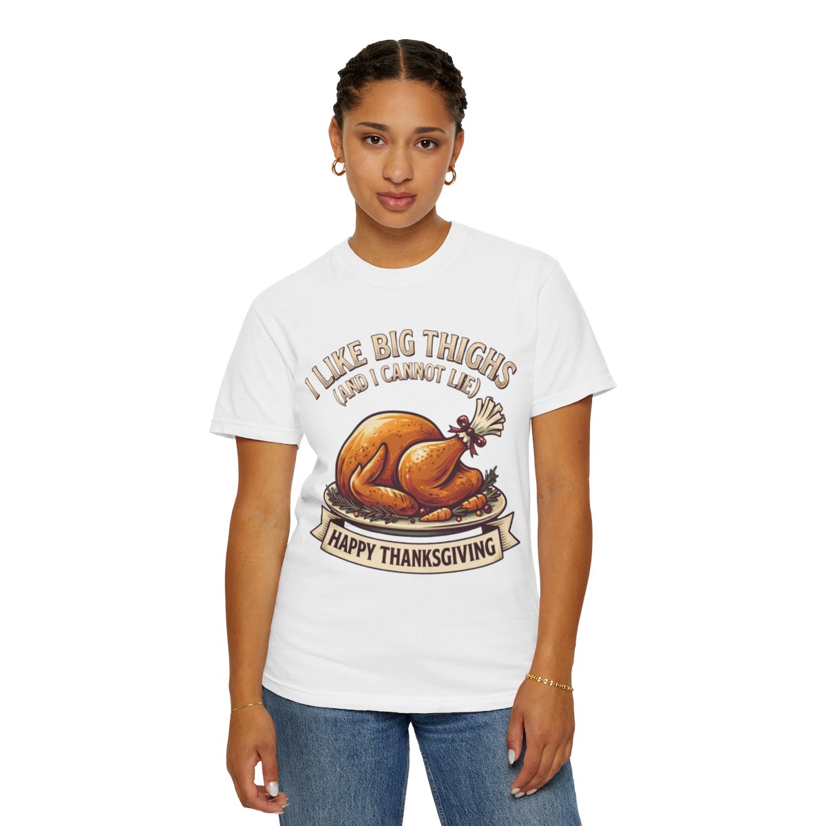 Color: White | I Like Big Thighs Unisex Garment-Dyed Tee