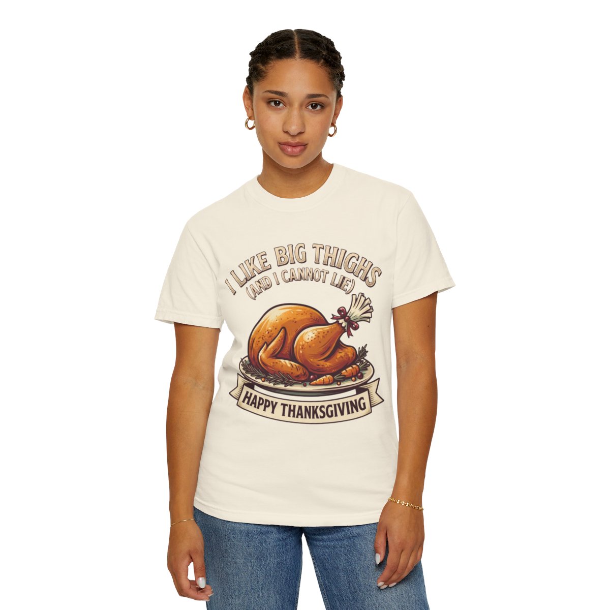Color: Ivory | I Like Big Thighs Unisex Garment-Dyed Tee