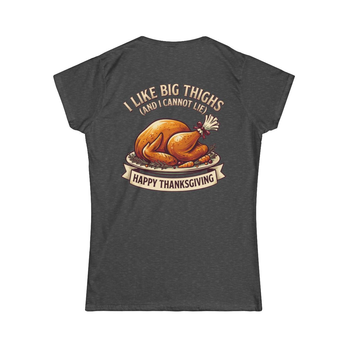 Color: Dark Heather | I Like Big Thighs Women's Tee