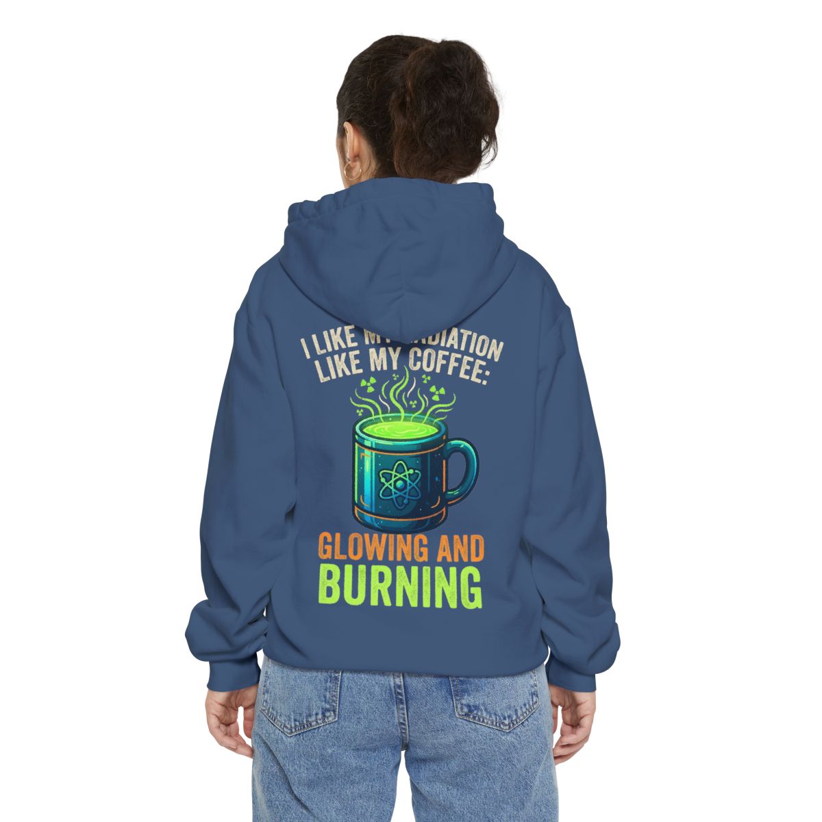 Color: True Navy | I Like My Radiation Like My Coffee Garment-Dyed Hoodie