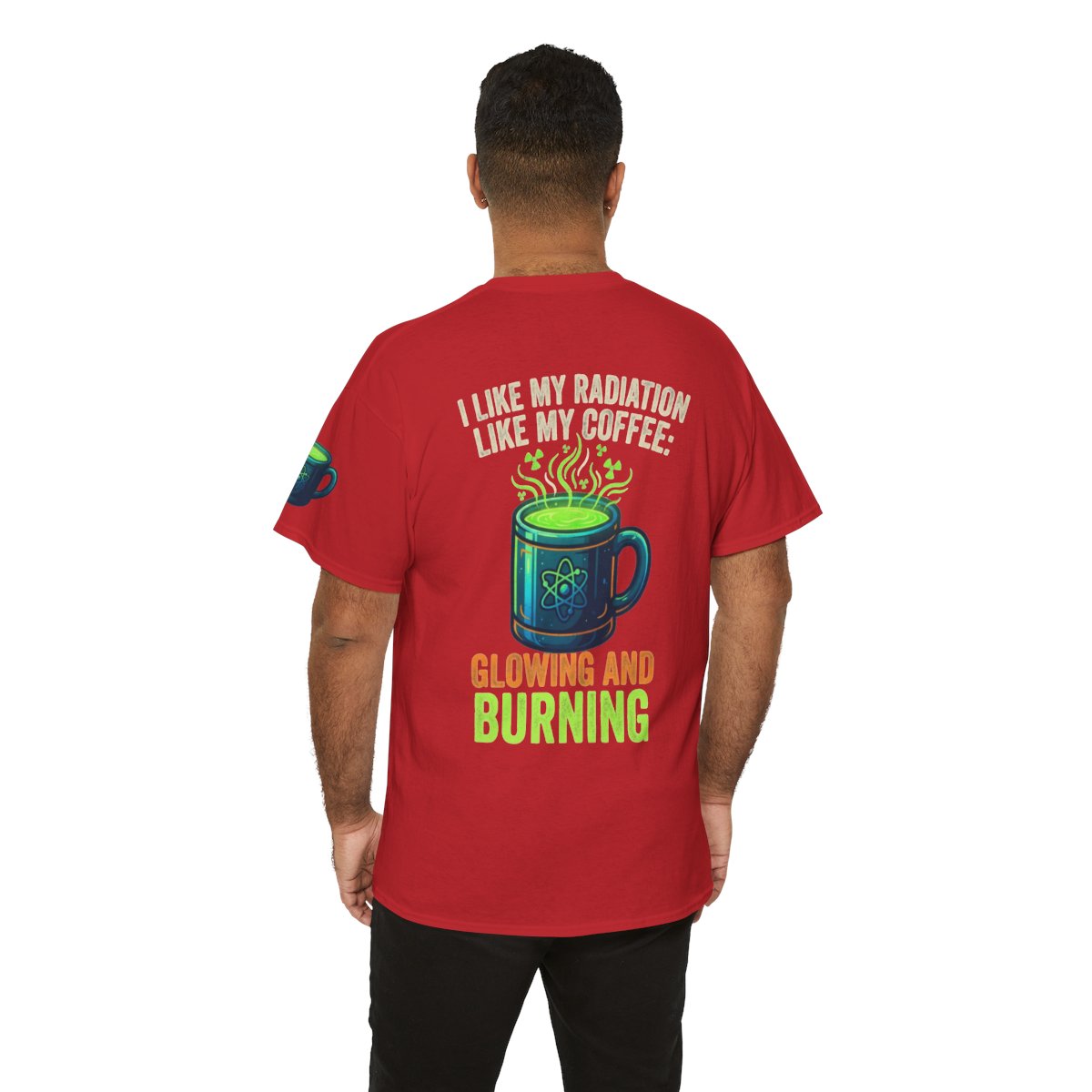 Color: Red | I Like My Radiation Like My Coffee Premium Graphic Tee