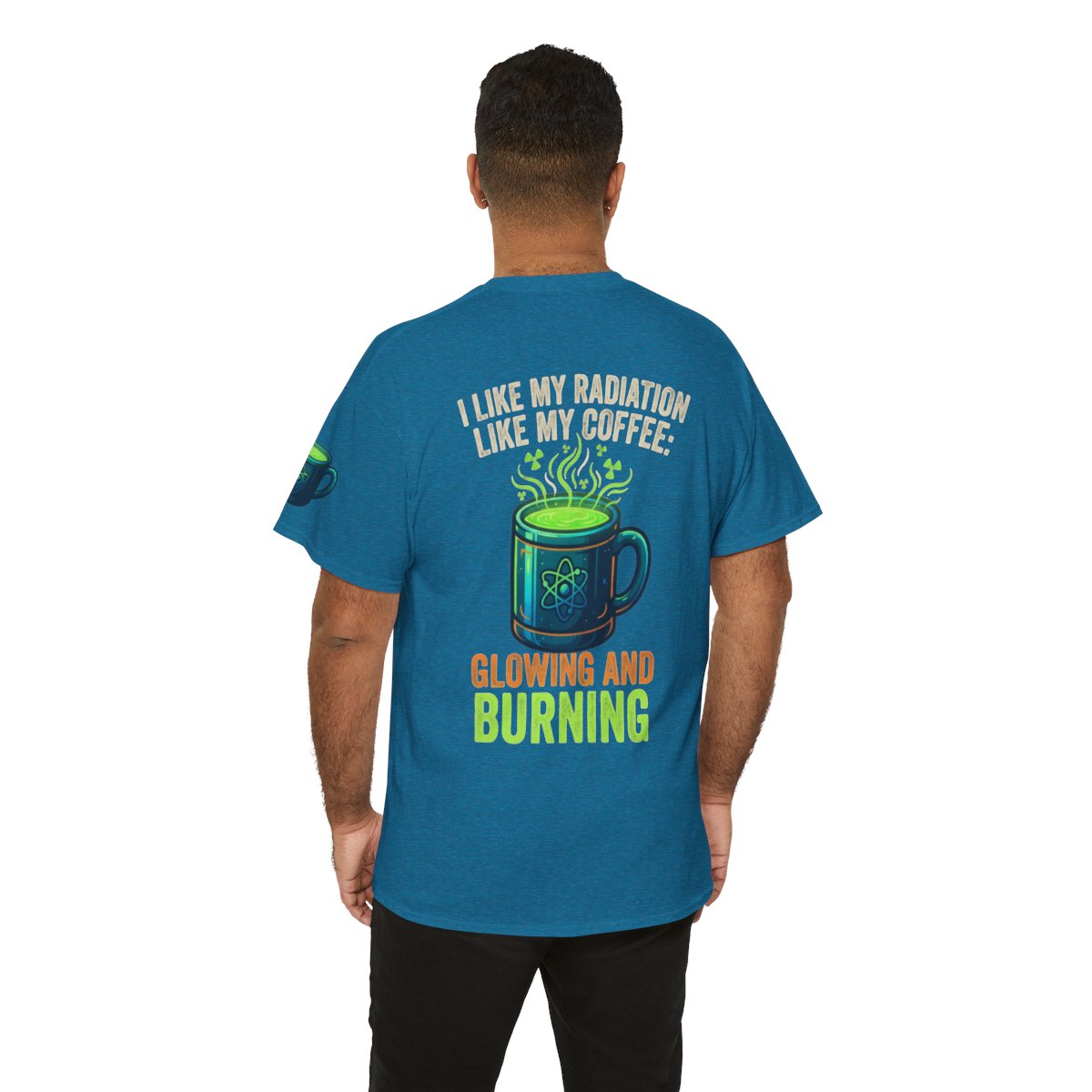 Color: Antique Sapphire | I Like My Radiation Like My Coffee Premium Graphic Tee