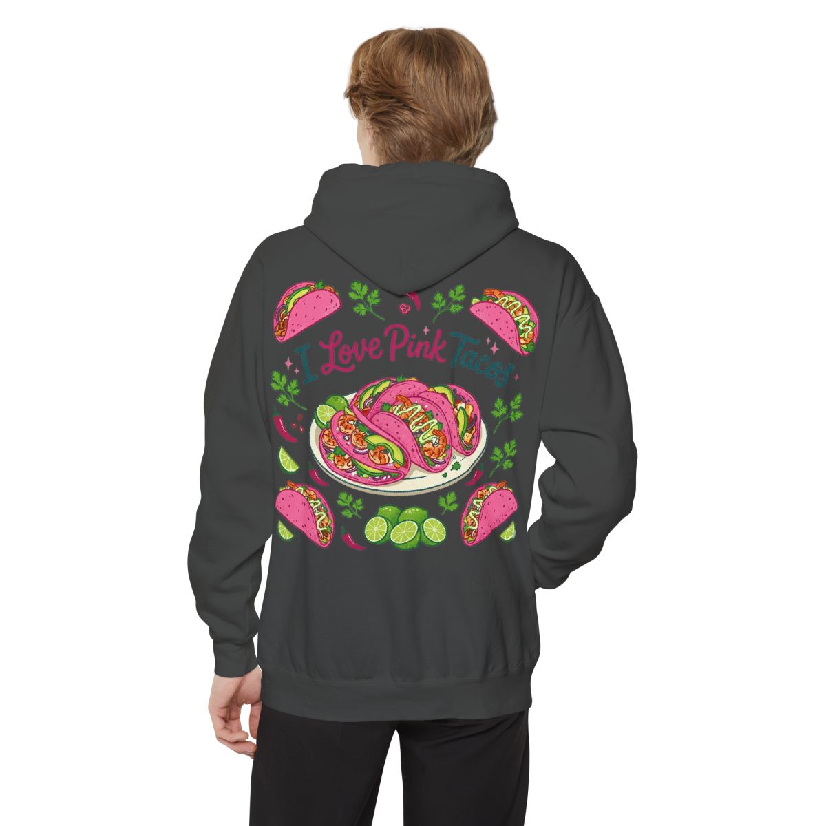 Color: Pepper | I Love Pink Tacos Garment-Dyed Hoodie