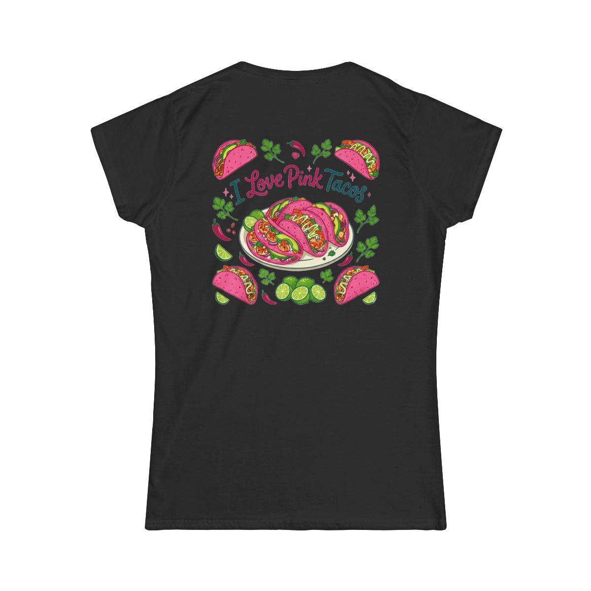 Color: Black | I Love Pink Tacos Women's Tee