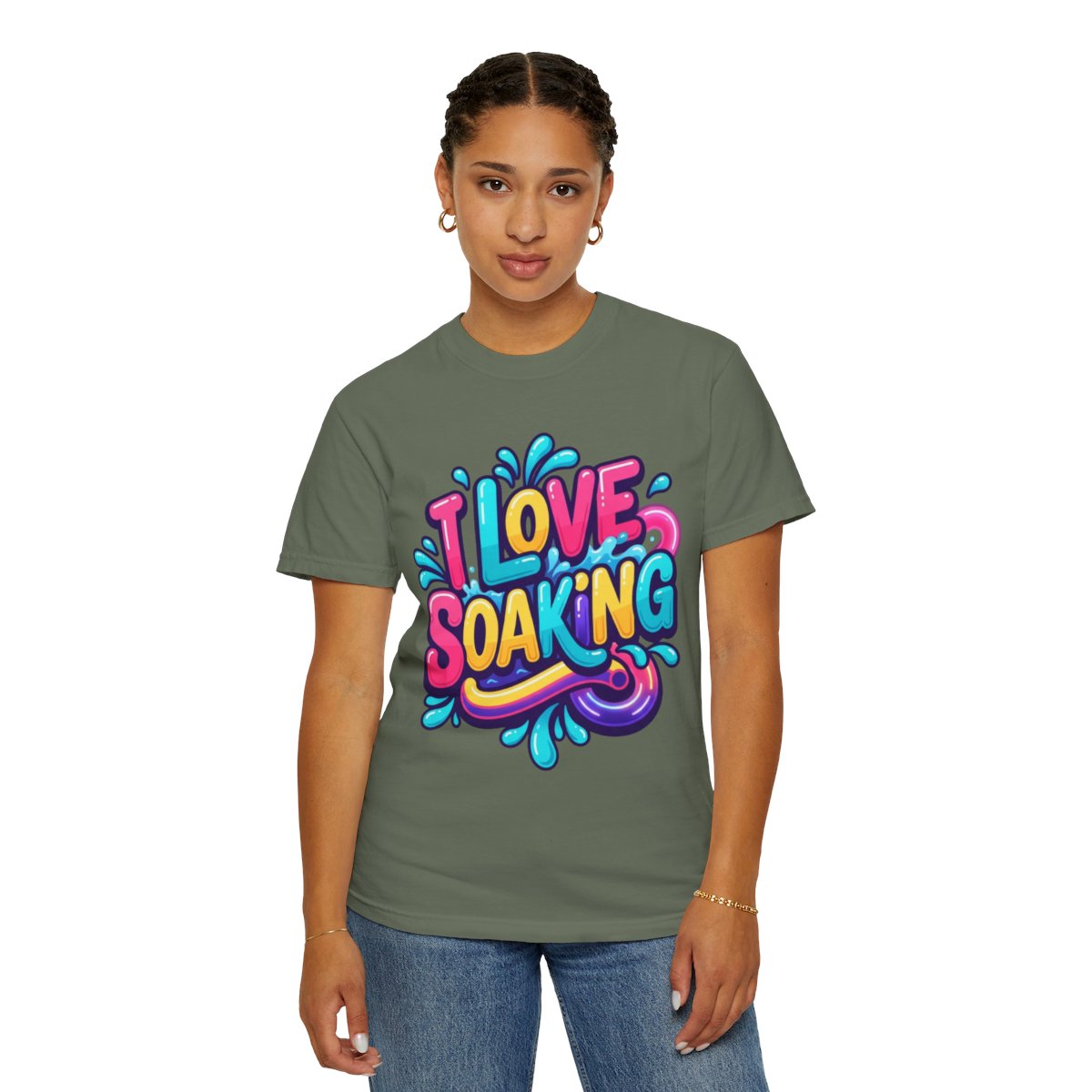 Color: Moss | I Love Soaking Unisex Garment-Dyed Tee