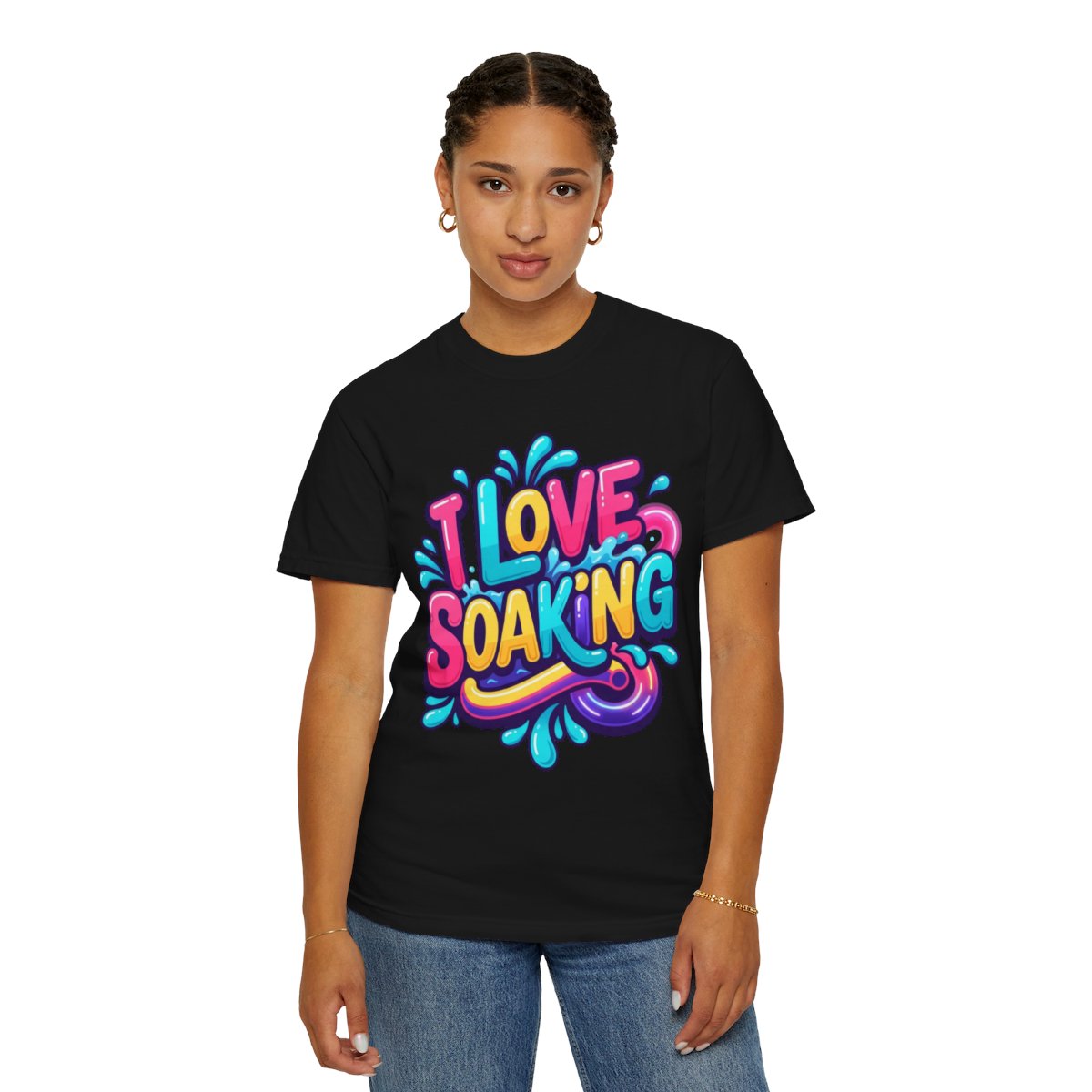 Color: Black | I Love Soaking Unisex Garment-Dyed Tee