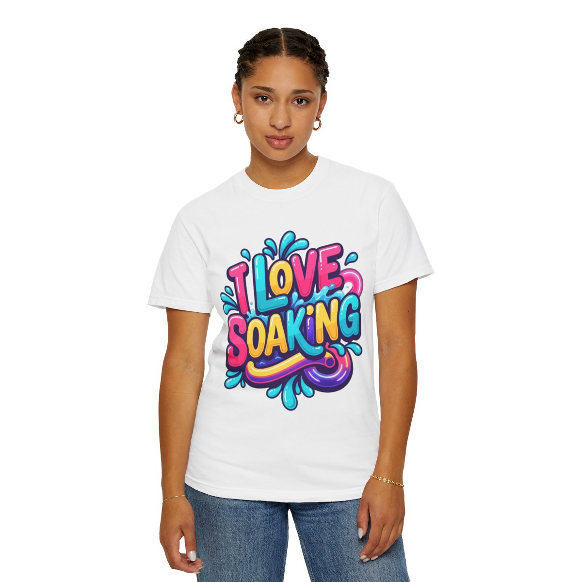 Color: White | I Love Soaking Unisex Garment-Dyed Tee