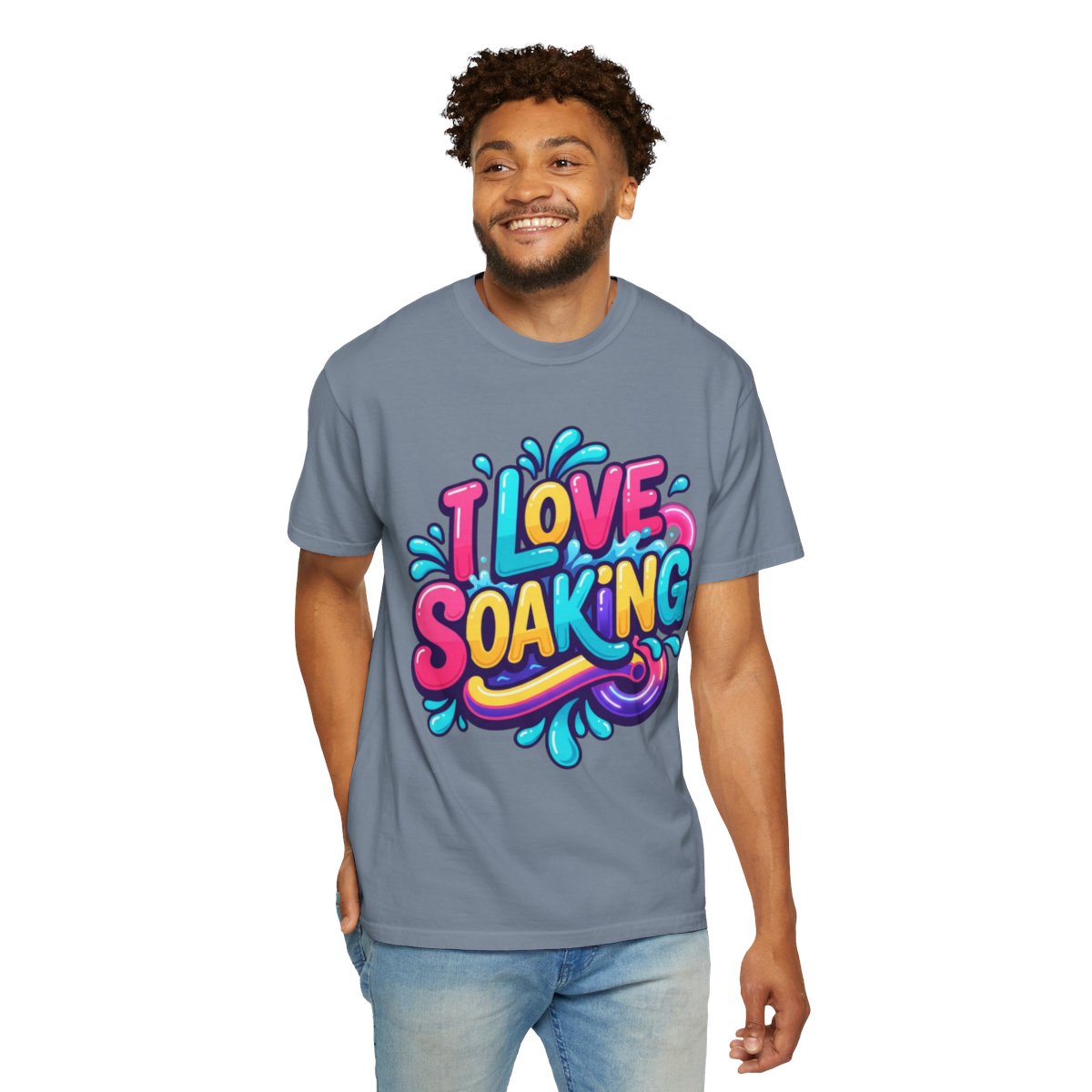Color: Blue Jean | I Love Soaking Unisex Garment-Dyed Tee