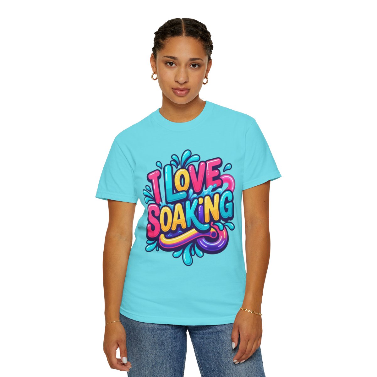 Color: Lagoon Blue | I Love Soaking Unisex Garment-Dyed Tee