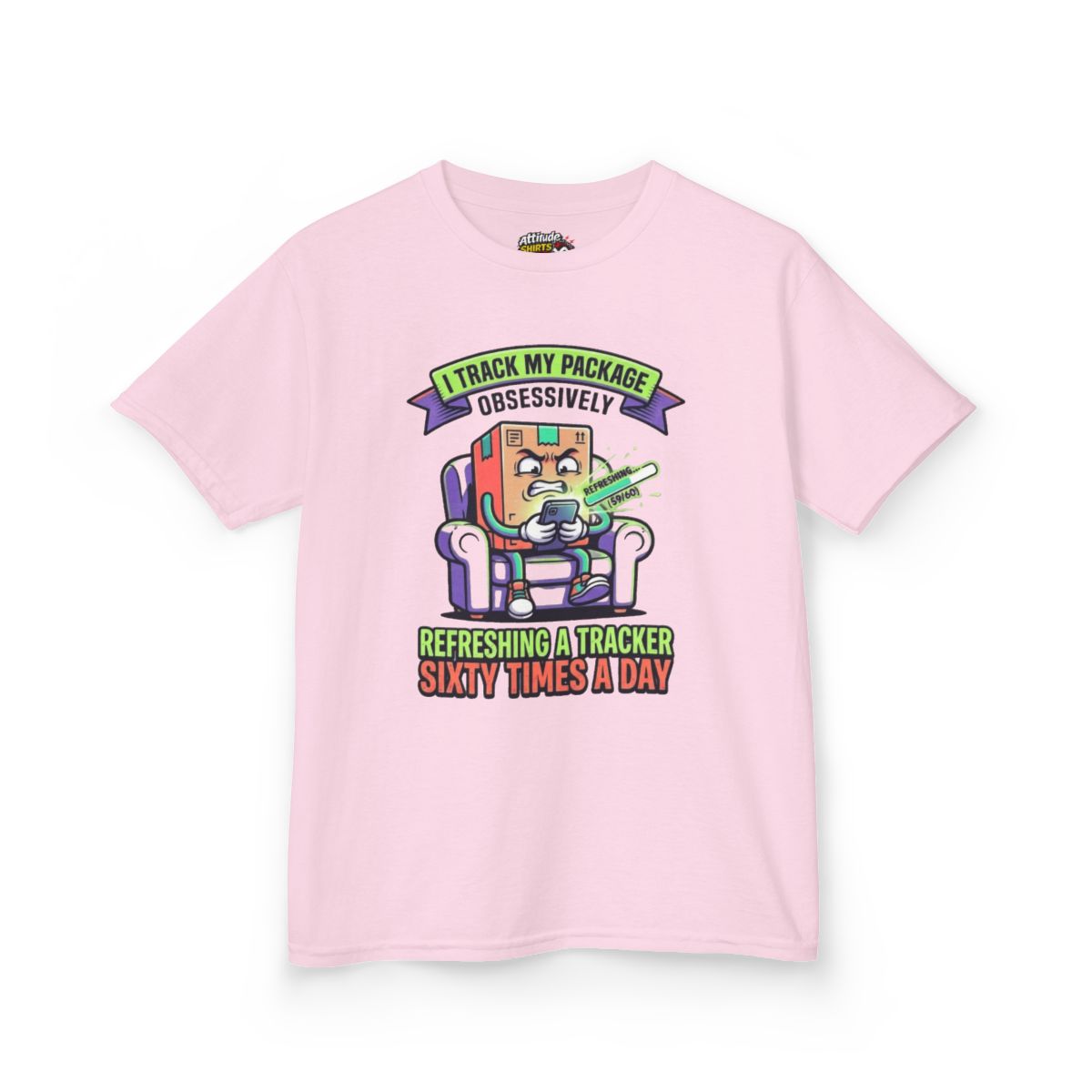 Color: Light Pink | I Track My Package Obsessively Kids Tee