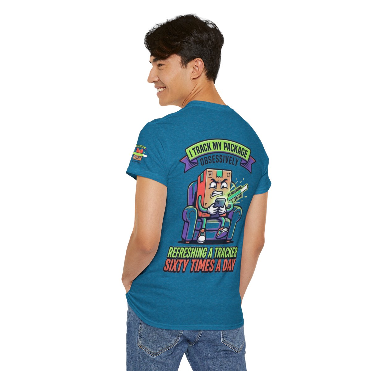 Color: Antique Sapphire | I Track My Package Obsessively Premium Graphic Tee