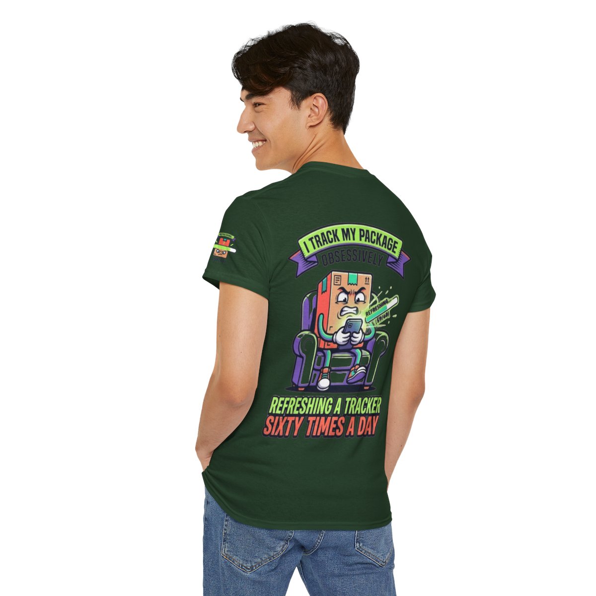 Color: Forest Green | I Track My Package Obsessively Premium Graphic Tee