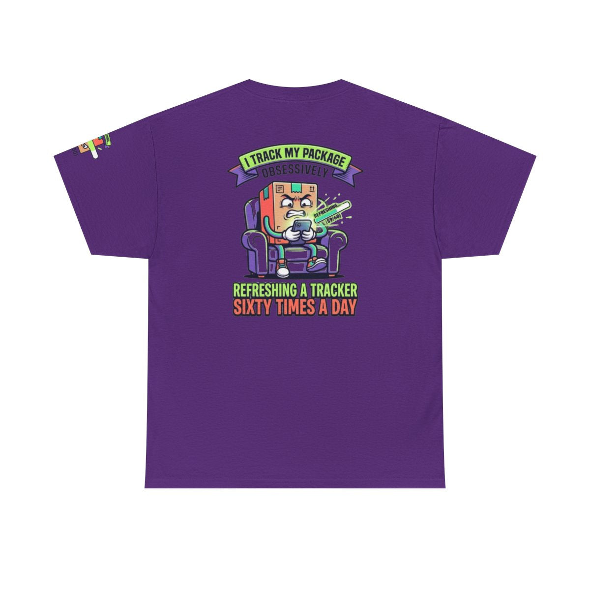 Color: Purple | I Track My Package Obsessively Premium Graphic Tee