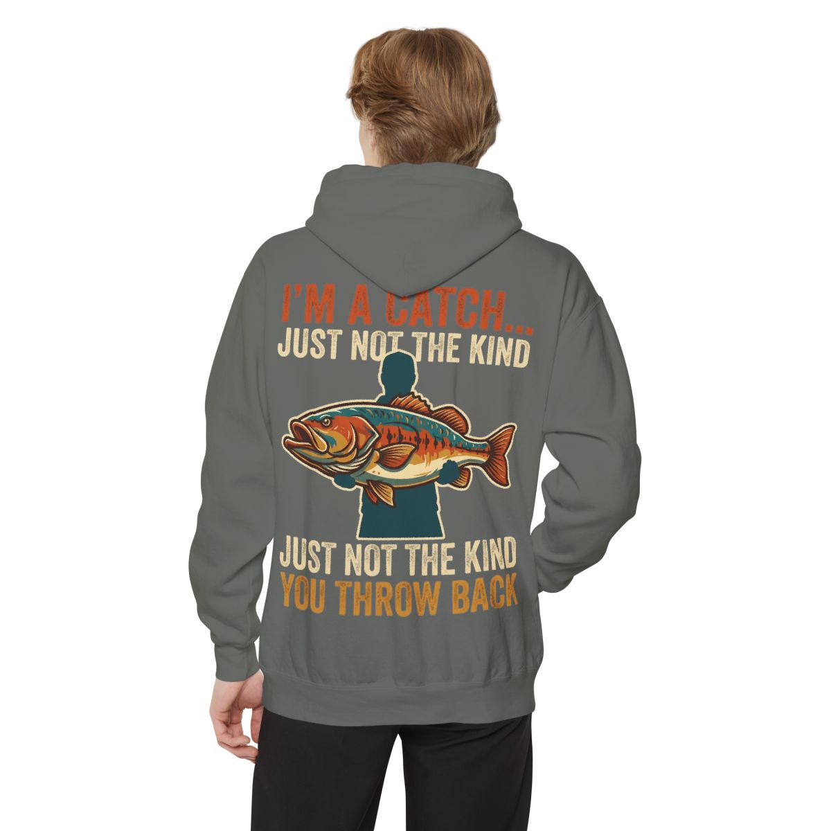 Color: Grey | I'm A Catch Garment-Dyed Hoodie