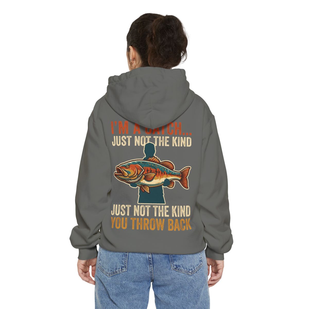 Color: Grey | I'm A Catch Garment-Dyed Hoodie