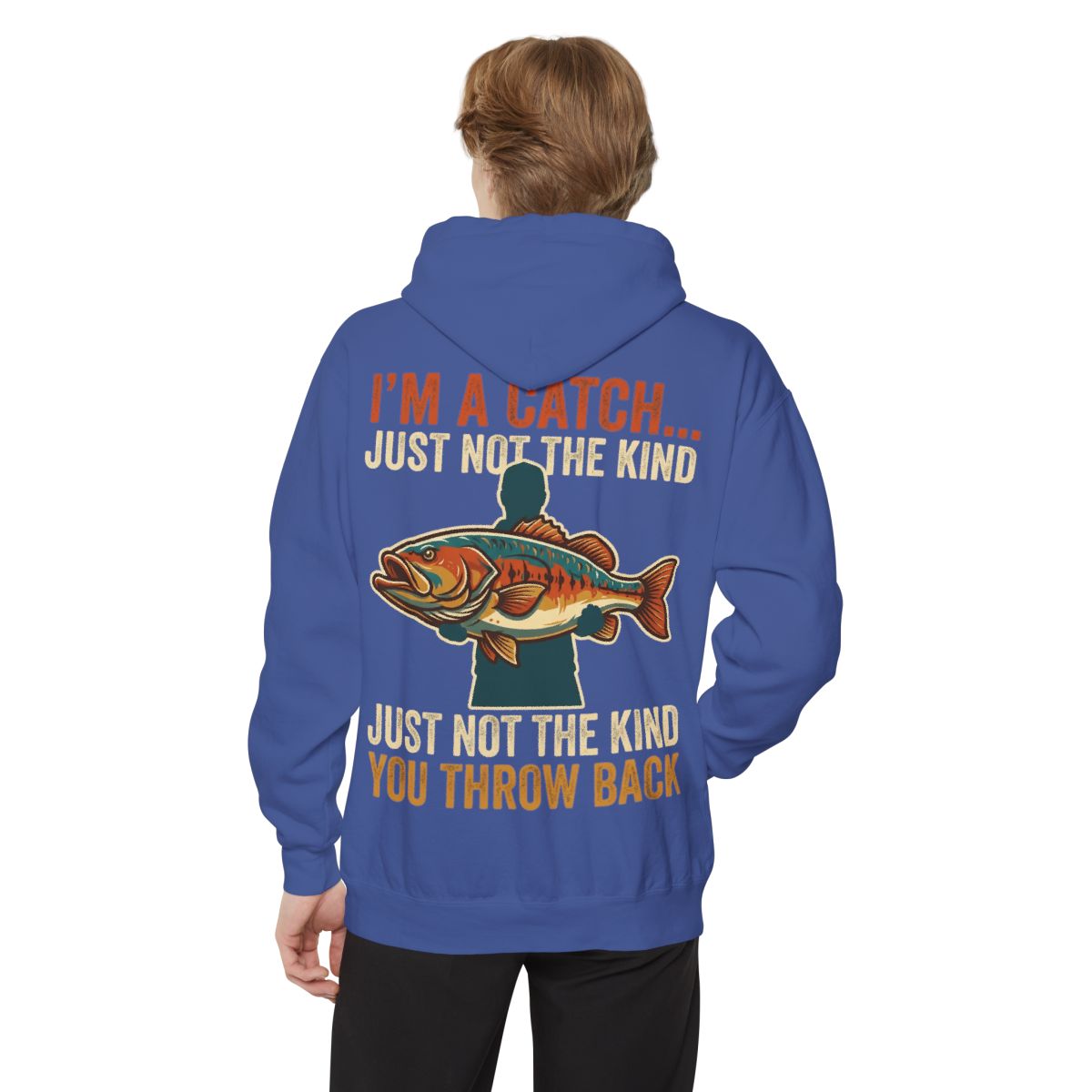Color: Flo Blue | I'm A Catch Garment-Dyed Hoodie