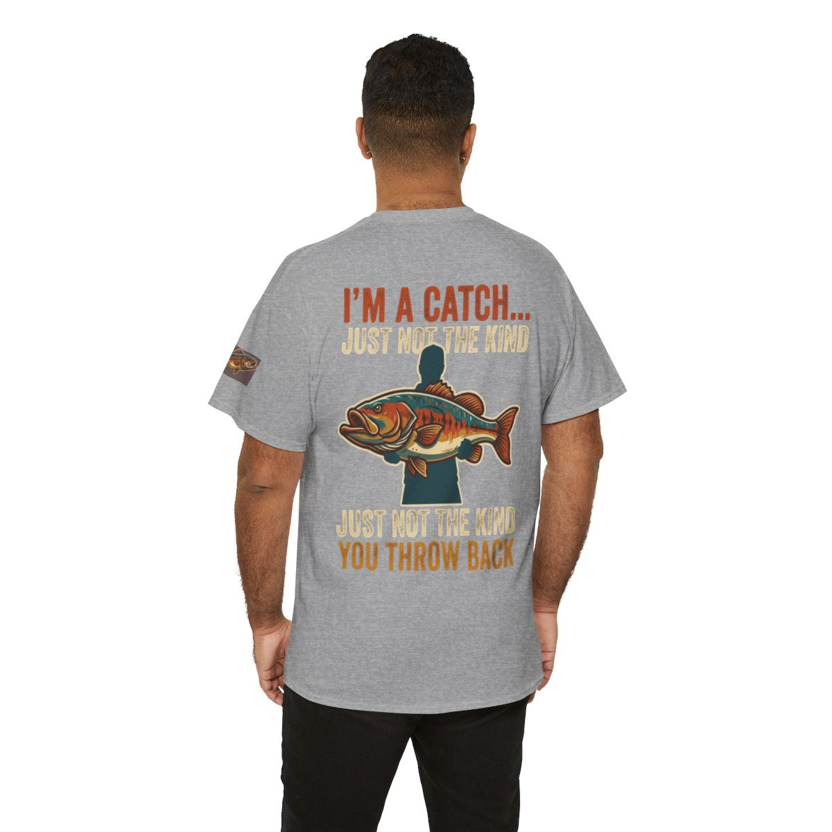 Color: Sport Grey | I'm A Catch Premium Graphic Tee