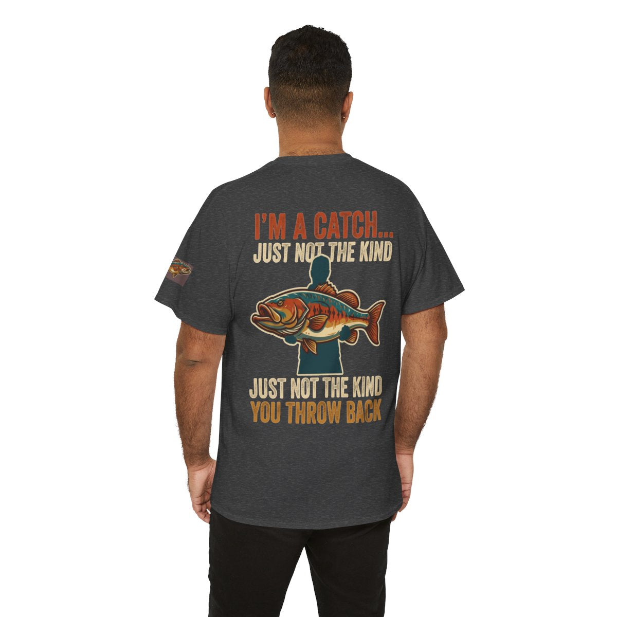Color: Dark Heather | I'm A Catch Premium Graphic Tee