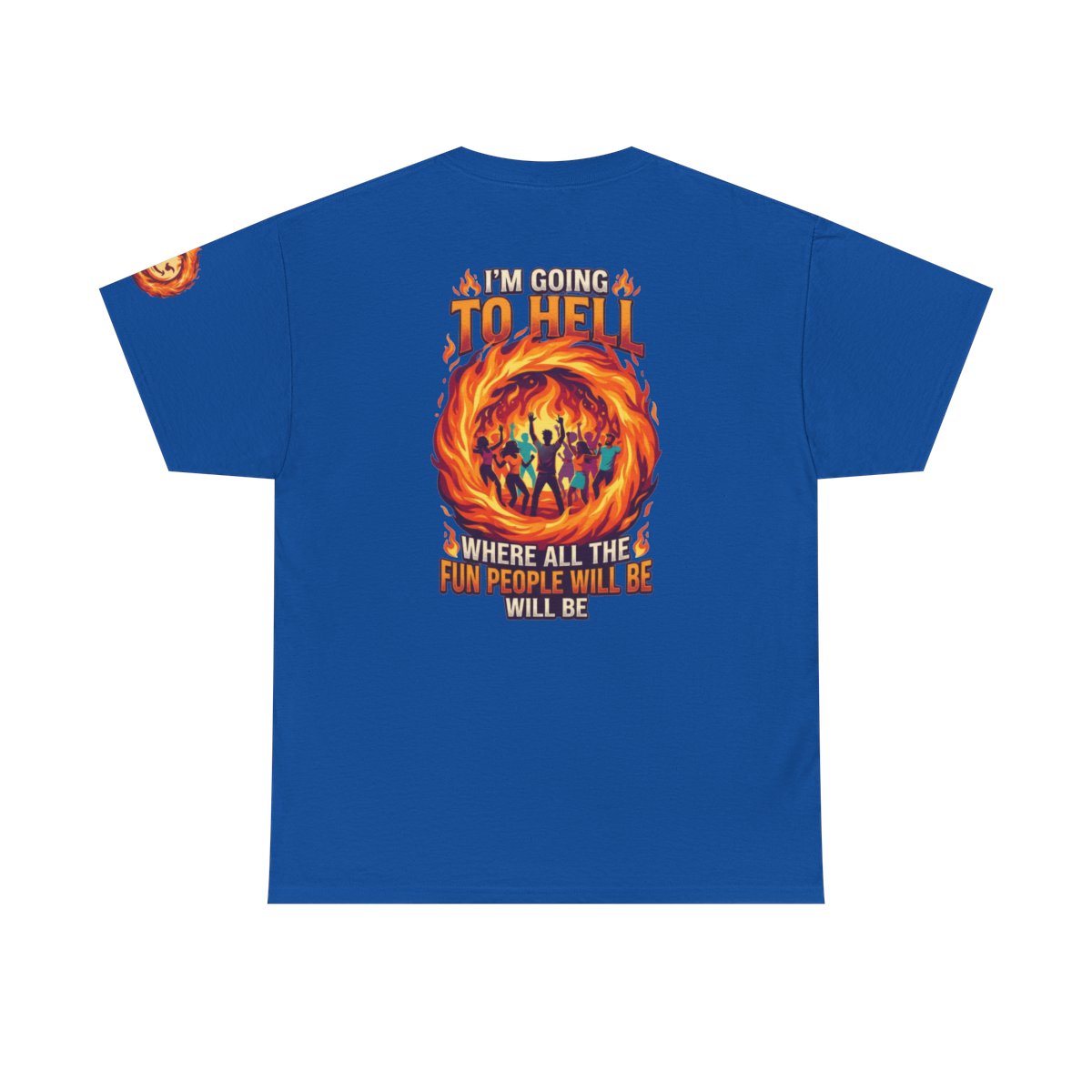 Color: Royal | I'm Going to Hell Premium Graphic Tee