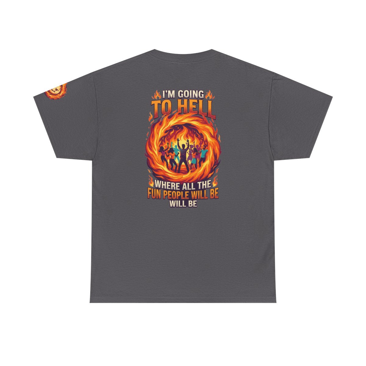 Color: Charcoal | I'm Going to Hell Premium Graphic Tee