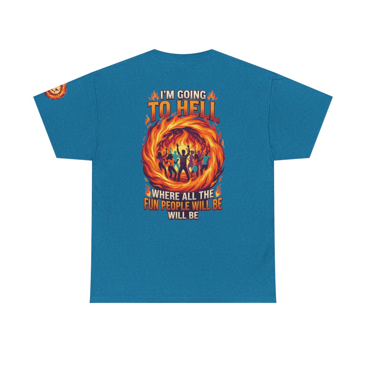 Color: Antique Sapphire | I'm Going to Hell Premium Graphic Tee