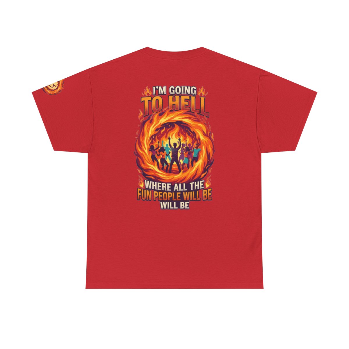 Color: Red | I'm Going to Hell Premium Graphic Tee