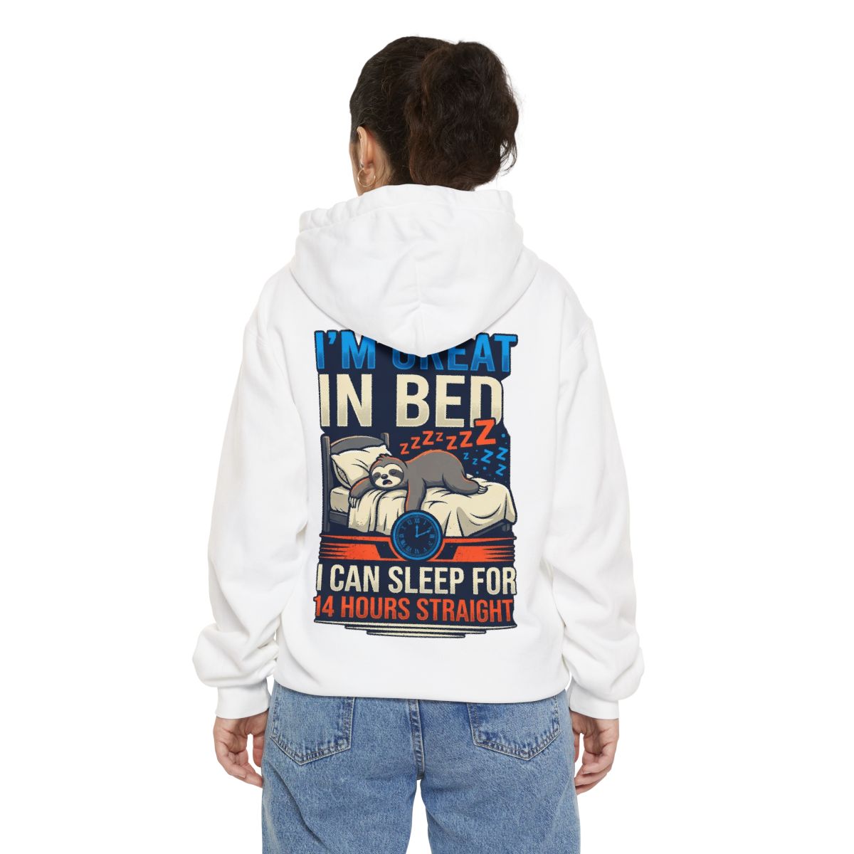 Color: White | I'm Great In Bed Garment-Dyed Hoodie