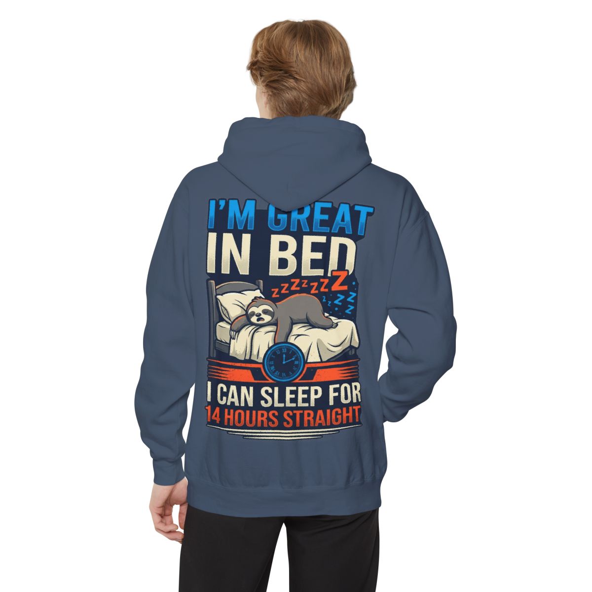 Color: Denim | I'm Great In Bed Garment-Dyed Hoodie