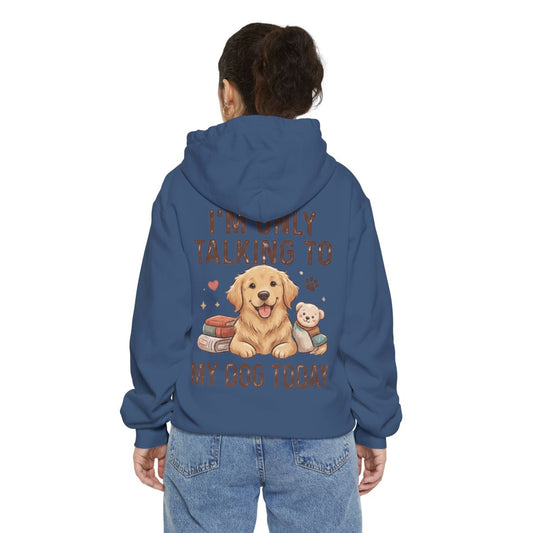 Color: True Navy | I'm Only Talking To My Dog Today Garment-Dyed Hoodie