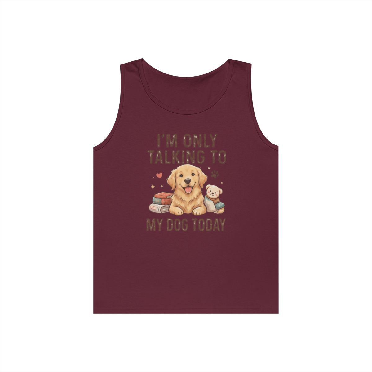 Color: Maroon | I'm Only Talking To My Dog Today Tank Top