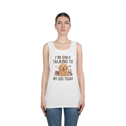 Color: White | I'm Only Talking To My Dog Today Tank Top