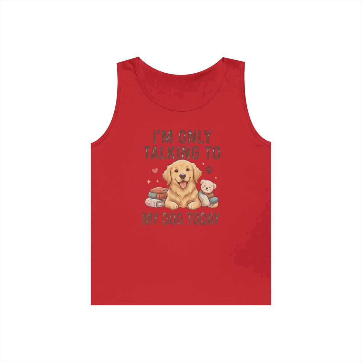 Color: Red | I'm Only Talking To My Dog Today Tank Top